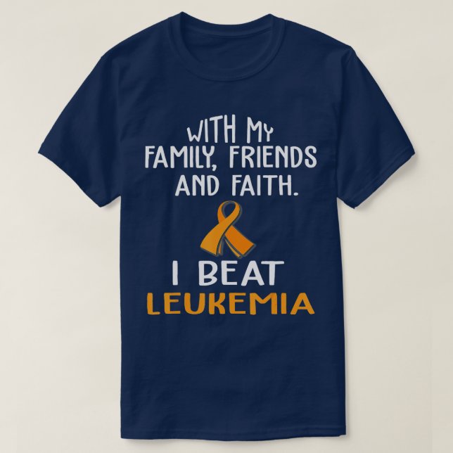 Med min familjs troende i Beat LEUKEMIA T Shirt (Design framsida)