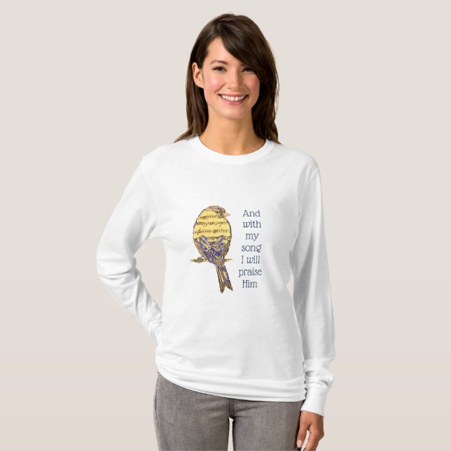 Med min sång lovordar jag honom Bible Scripture Bi Tee Shirt (Hel framsida)