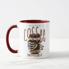 Med Nog Kaffe är Allt Möjligt Mugg
