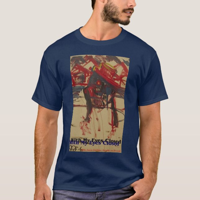 MED ÖGONEN STÄNGDA T SHIRT (Framsida)