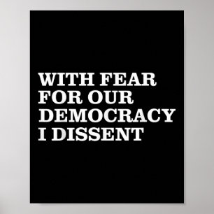 Med rädsla för vår demokrati tar jag avstånd från  poster