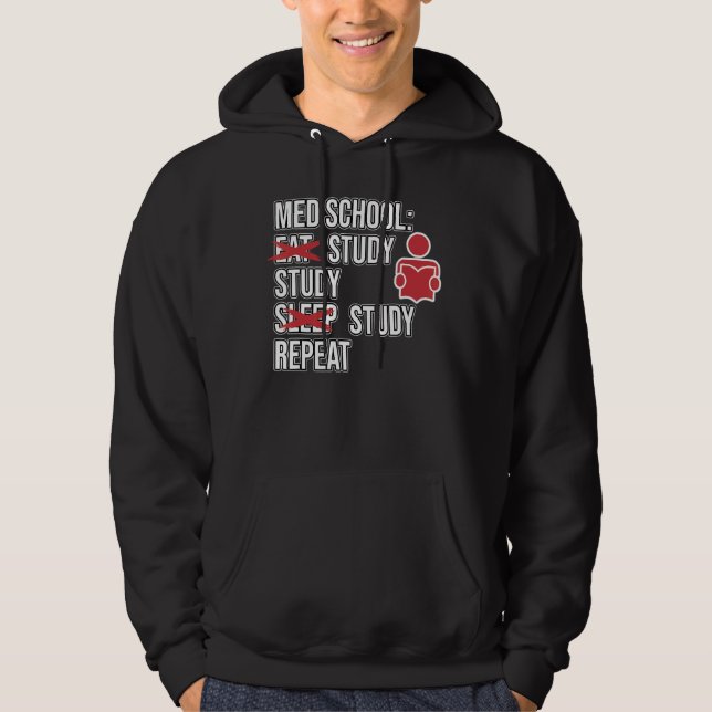 Med School Eat Study Ssov Medical Studenter Doktor Hoodie (Framsida)