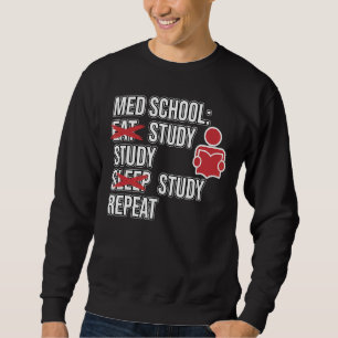 Med School Eat Study Ssov Medical Studenter Doktor Lång Ärmad Tröja