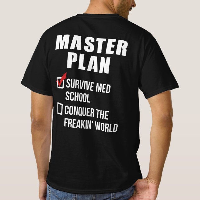 Med School Student Studenten huvudplan T Shirt (Baksida)
