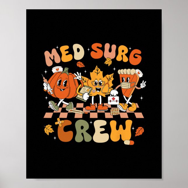 Med Surg Crew Pumpapaj Höstblad Thanksgiving N Poster (Framsidan)