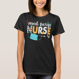 Med Surg Nurse Cute Nurses Vecka 2022 Uppskattning T Shirt