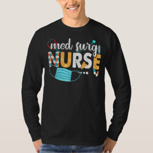 Med Surg Nurse Cute Nurses Vecka 2022 Uppskattning T Shirt