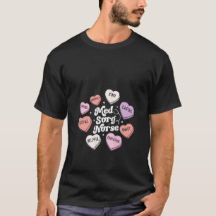 Med Surg Nurse Groovy Medical Surgical Nursing Val T Shirt