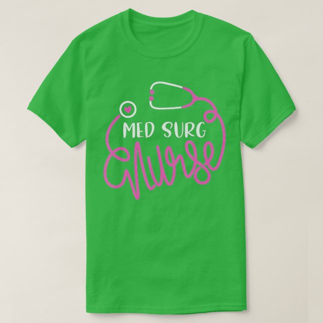 Med Surg Nurse Medicinal Surgical Nursing Departme T Shirt (Design framsida)