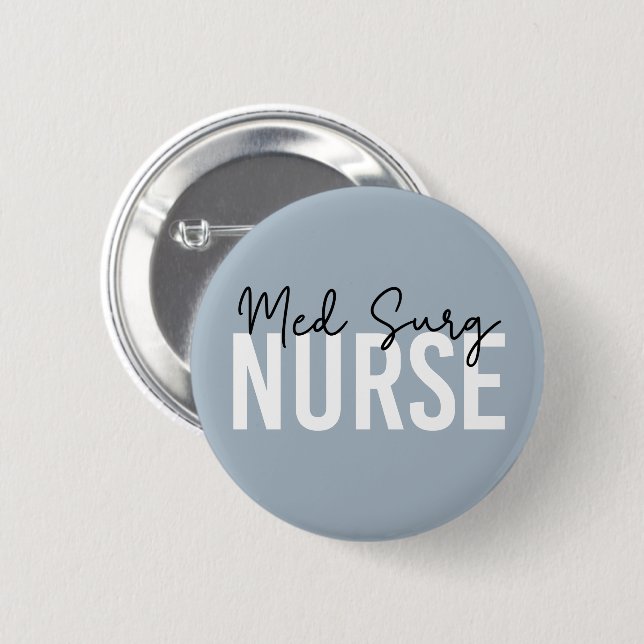 Med Surg Nurse | Sjuksköterska för medicinsk kirur Knapp (Framsida & baksida)