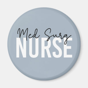 Med Surg Nurse Sjuksköterska för medicinsk kirur Magnet