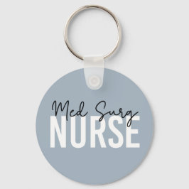 Med Surg Nurse | Sjuksköterska för medicinsk kirur Nyckelring