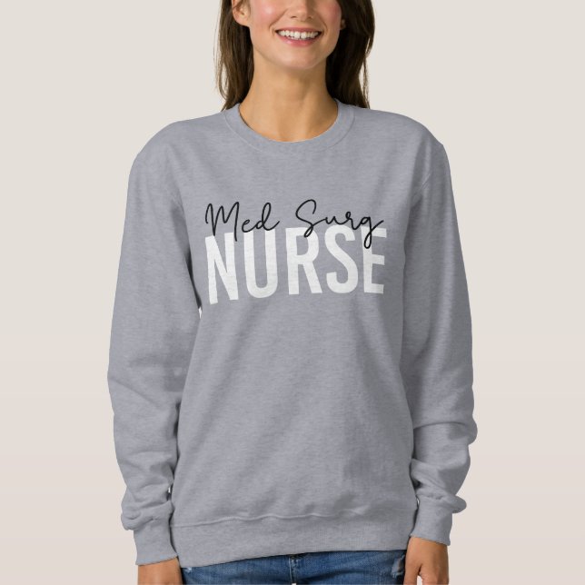 Med Surg Nurse | Sjuksköterska för medicinsk kirur T Shirt (Framsida)