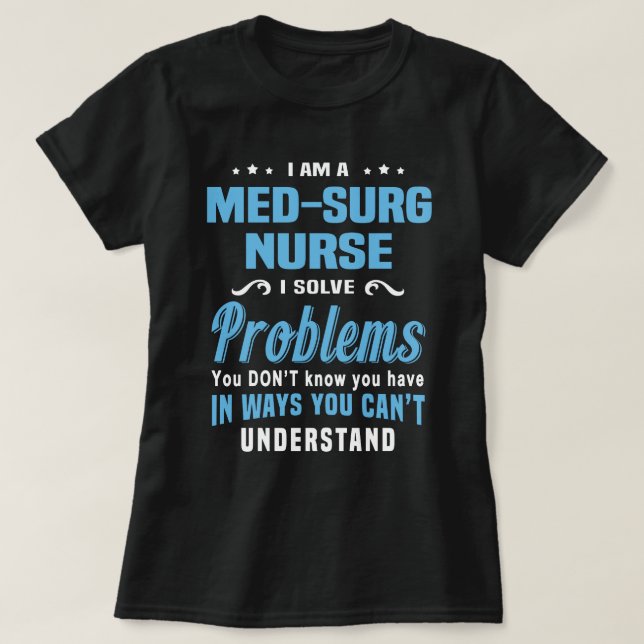 Med-Surg Nurse T Shirt (Design framsida)