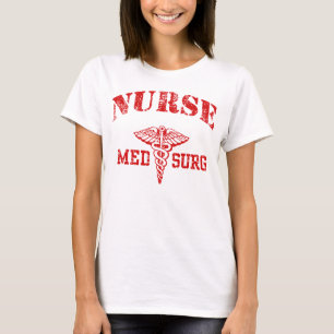 Med Surg Nurse Tee Shirt