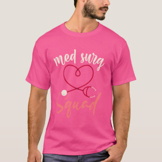 Med Surg Squad- bedömning med Surg Nurse Heart S T Shirt