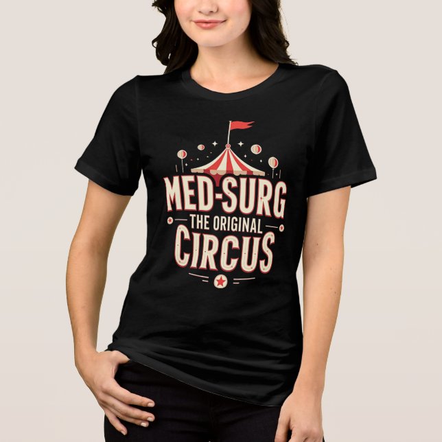 Med-Surg: Ursprungligt cirkus T Shirt (Framsida)