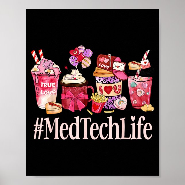 Med Tech Women Coffee Lovers Funny Valentine's Day Poster (Framsidan)