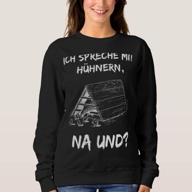 Med tysk text Ich Spreche Mit Hühnernern (Ich S T Shirt (Framsida)