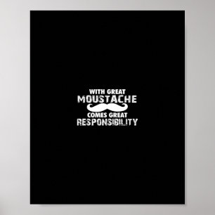 med underbar mustasch kommer underbart ansvar poster