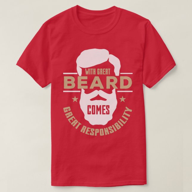 Med Underbart skägg kommer Underbart ansvar 1 2 T Shirt (Design framsida)
