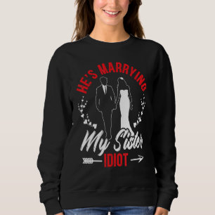 Medan han gifter sig med min syster Svärmans kväll T Shirt