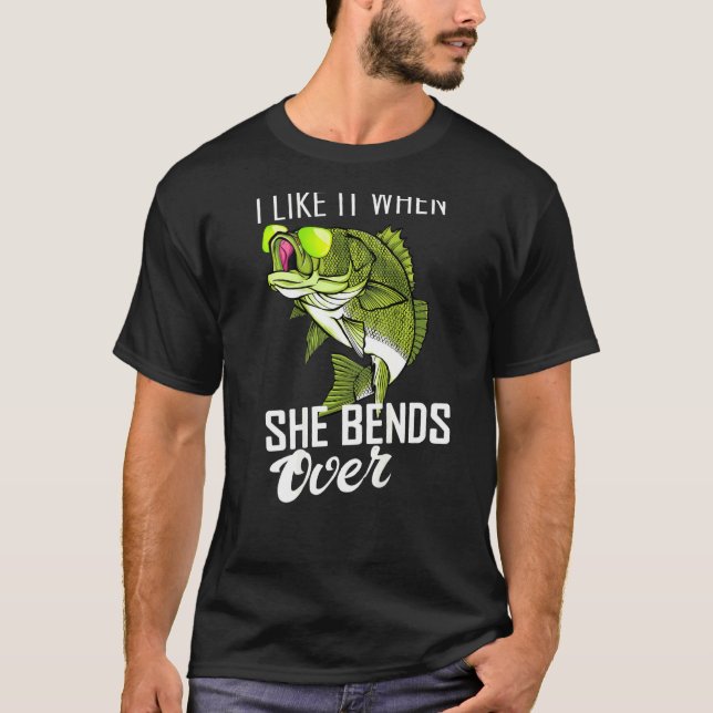 Medan jag älskar det när hon böjer sig över Fiske T Shirt (Framsida)