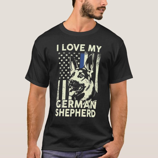 Medan Jag älskar tyska herdehundar T Shirt (Framsida)