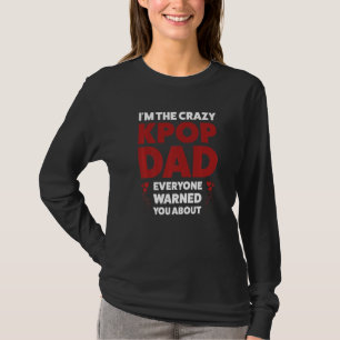 Medan jag är den galna kpop-pappan kpop pappan kpo t shirt