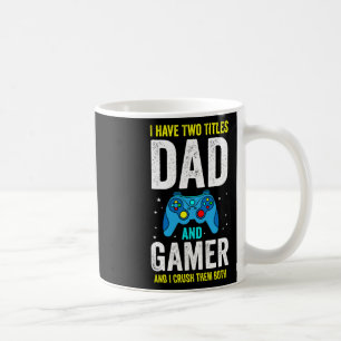 Medan jag har två titlar pappa och spelare och jag kaffemugg
