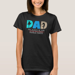 Medan pappa alltid kommer att vara din lilla balle t shirt