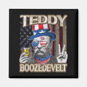 Medan Theodore Roosevelt 4 juli Teddy Boozedevelt Magnet