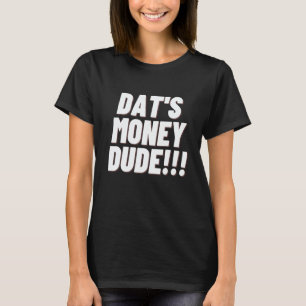 Medan vi väntar hydrerar vi, det är pengar, kille, t shirt