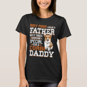 Medan vilken man som helst kan vara en far någon s t shirt