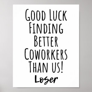 medarbetare, kollega, farewell, lycka till T-Shirt Poster
