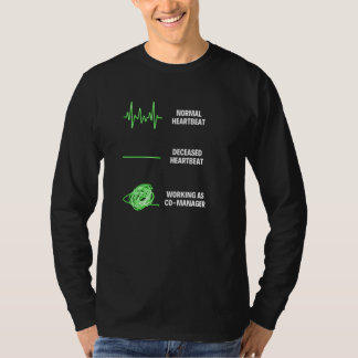 Medarbetare till Co Manager Assistent till Manage T Shirt