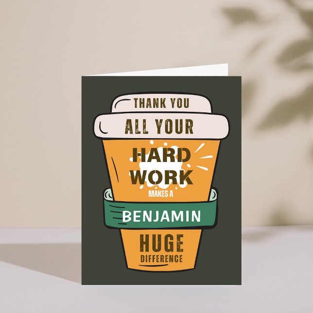 Medarbetaren i ditt hårda arbete gör ett enormt di inbjudan (Employee Your HardWork Makes Huge Difference Card)