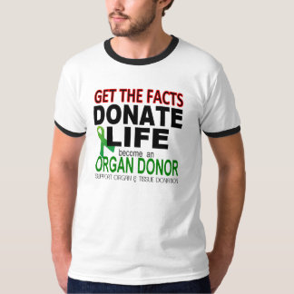 Meddela livets organtransplantationsmedvetenhet tee shirt
