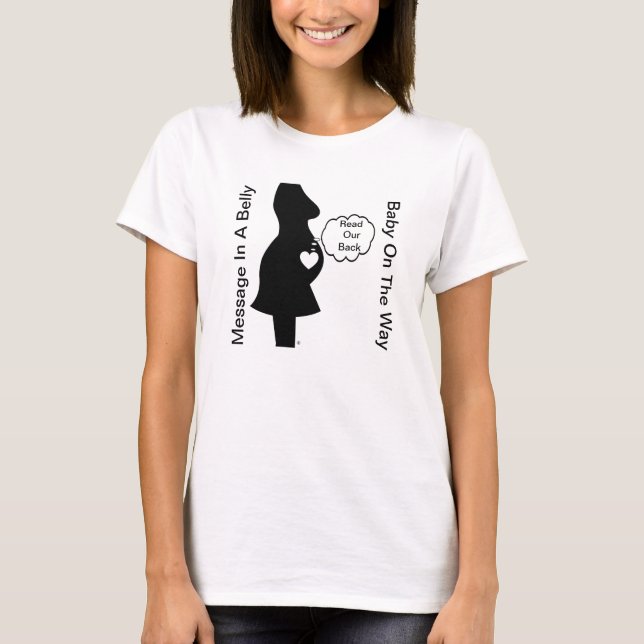 Meddelande i en bukskjorta för att förvänta mammor t-shirt (Framsida)