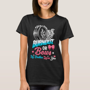 Meddelande om Burnout eller Bows Gender Reveal Bab T Shirt