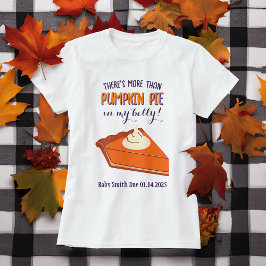 Meddelande om Gravid av bekväm Thanksgiving T Shirt