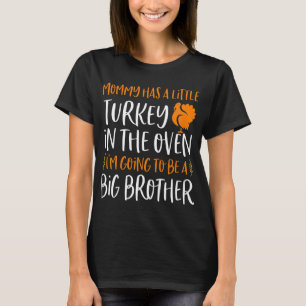 Meddelande om Gravid för Big Brother-Thanksgivinge T Shirt