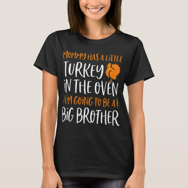 Meddelande om Gravid för Big Brother-Thanksgivinge T Shirt (Framsida)