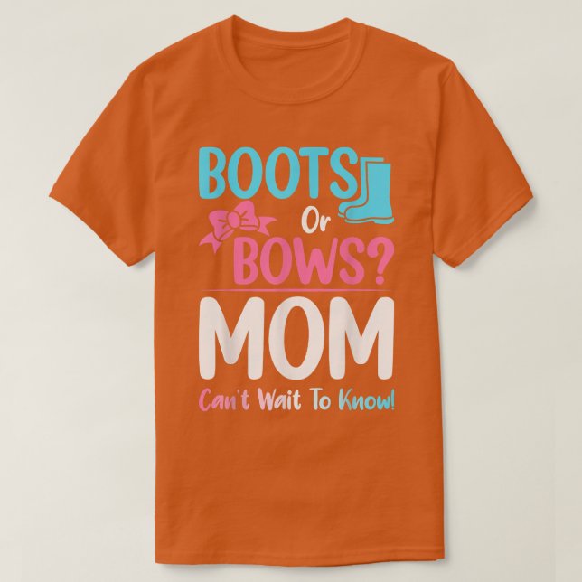 Meddelande om Gravid för Boots eller Bows Mamma Ge T Shirt (Design framsida)