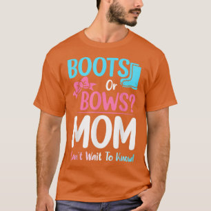 Meddelande om Gravid för Boots eller Bows Mamma Ge T Shirt