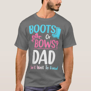 Meddelande om Gravid för Boots eller Bows Pappa Ge T Shirt