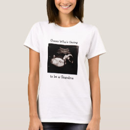 Meddelande om gravid | Ska bli mormor? T Shirt