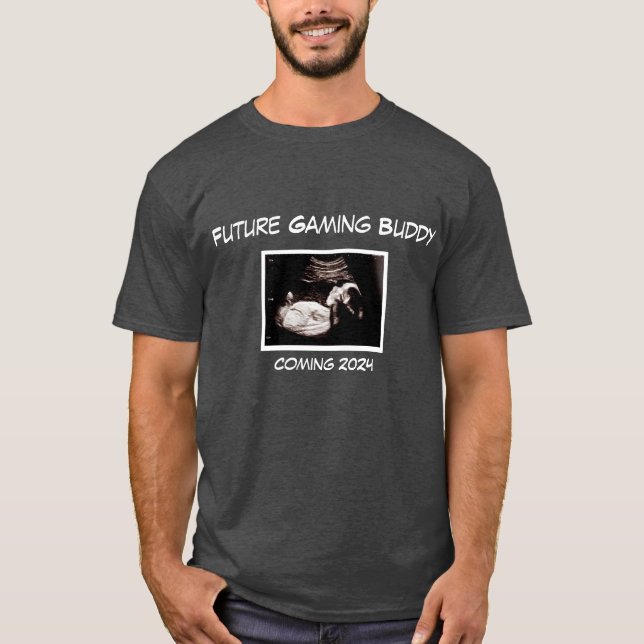 Meddelande om Graviden Gamer Far Ultrasound T Shirt (Framsida)