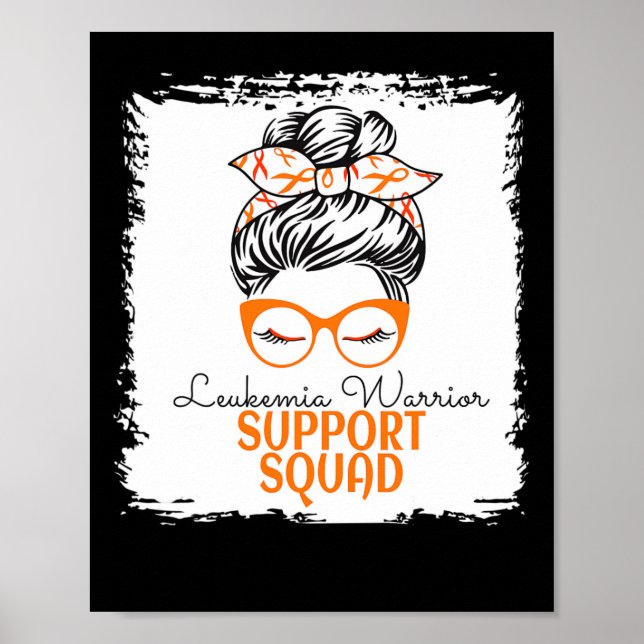 Meddelandeköp för Leukemia Warrior Awareness Suppo Poster (Framsidan)