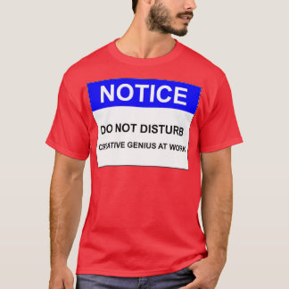 MEDDELANDET STRIDER INTE KREATIV GENIUS I ARBETET T SHIRT